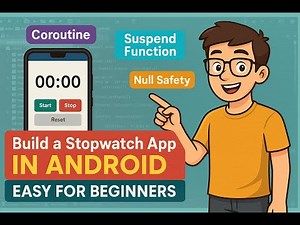 Build a Stopwatch Timer App in Android with Kotlin | Master Coroutines Suspend Functions Null Safety
