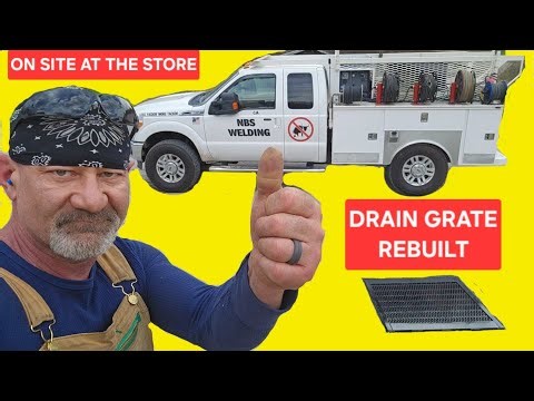 Welding repair of a drain grate on site at the store