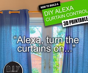Alexa Curtain Control System - 3D Printable and Low Cost