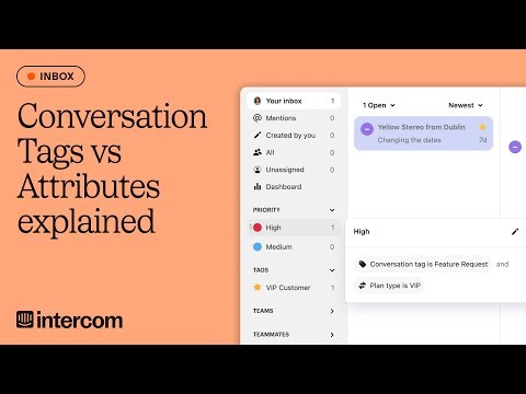 Conversation tags vs attributes explained
