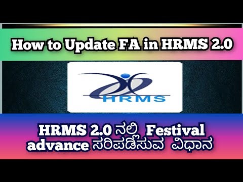 How to Update FA in HRMS 2.0. Festival advance ಸರಿಪಡಿಸುವ ವಿಧಾನ#hrms #khajane2 #hrms2 ‪@Roasteradda00‬