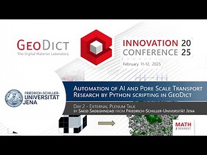 GIC 2025 - Plenum Talk - Automation of AI and pore scale transport research by Python scripting