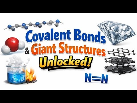 GCSE Chemistry Made Clear: Covalent Bonding, Polymers and Giant Structures