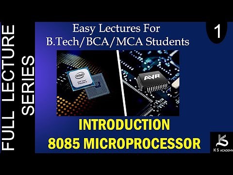 Introduction To 8085 Microprocessor | Microprocessor And Micro-controller | BTech | Lect 1