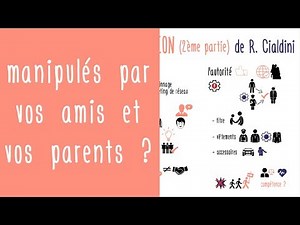 Manipulés par vos amis et vos parents ? Influence et Manipulation de Robert Cialdini