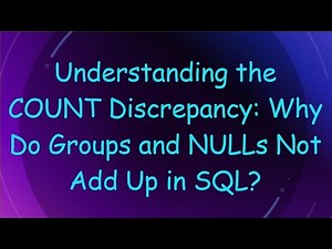 Understanding the COUNT Discrepancy: Why Do Groups and NULLs Not Add Up in SQL?