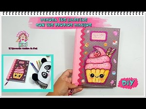 DIY- TUTORIAL DECORA TUS LIBRETAS ESTILO KAWAII