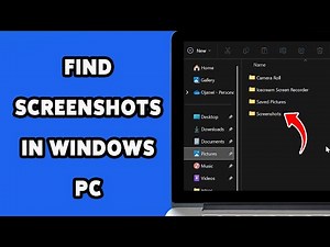 How To Find Screenshots In Windows PC 2025 | Locate Saved Screenshot Folder On Windows