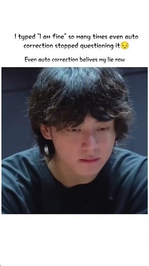 I’m Fine… Even Autocorrect Believes Me Now 🥺💻 | BTS Emotional Relatable Short #trending #fypシ