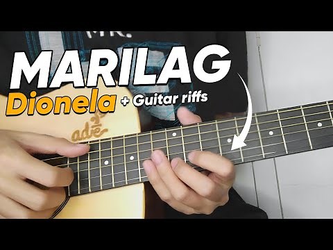 Marilag - Dionela Accurate Chords + Guitar riffs tutorial