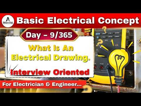 What Is An Electrical Drawing. Techatul.