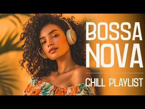 Best Collection Bossa Nova Covers | Relaxing Playlist Bossa Nova Songs - Bossa Nova Cool Music