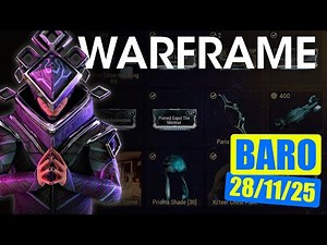 Baro Ki'Teer Location & Inventory 28 November 2025 - Warframe