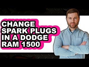 How To Change Spark Plugs In A Dodge Ram 1500 (Full Guide)