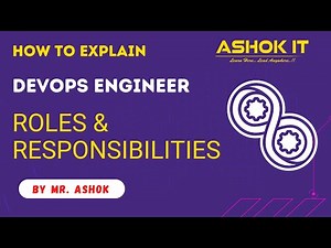 DevOps Engineer Roles and Responsibilities ‪@ashokit‬