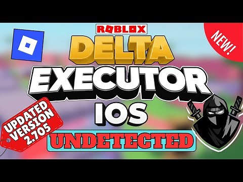 Delta Executor iOS New Update v2.705 | Download & Install Delta Executor On iPhone & iPad