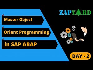 Day 2 - Master OOPs ABAP - Jan 2022 - Batch 01