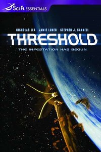 Threshold (2003) - Movie