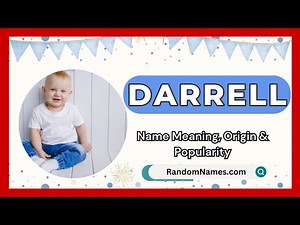Darrell - Baby Boy Name Meaning, Origin & Popularity - RandomNames.com