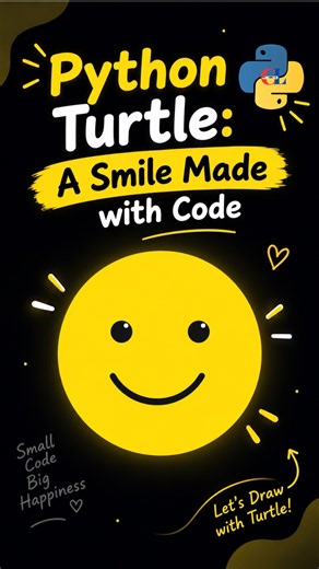 🌟 Python Turtle: A Smile Made with Code