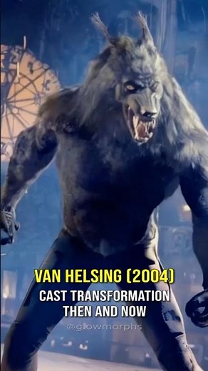 Van Helsing (2004) - Amazing Cast Transformation Then and Now