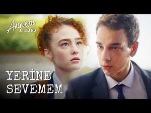 Yerine Sevemem - Annem Ankara (2. Bölüm)