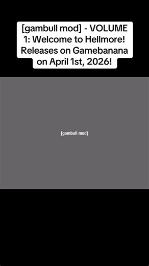 [gambull mod] - VOLUME 1: Welcome to Hellmore! - RELEASE DATE TRAILER #fridaynightfunkin #fnfmod #thewonderfullyweirdworldofgumball #rhythmgame #fyp