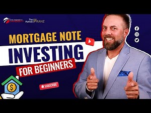 Mortgage Note Investing for Beginners | Learn Real Estate Investing | Patrick Franz