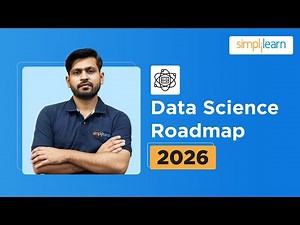 Complete Data Science Roadmap For 2026 | Data Scientist Roadmap For Beginners 2026 | Simplilearn