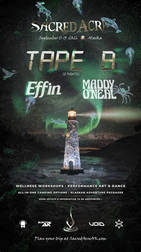 Sacred Acre on Instagram: "Phase One of Sacred Acre 2026 is officially here - we’re so excited to finally share what we’ve been building. 🌲✨ Join us for a magical weekend in Alaska, featuring two sets of Tape B, plus Effin and Maddy O’Neal, with so much more still to come! From late-night bass with shimmering laser displays to moments of genuine connection & stillness in the Alaskan wilderness. On-site camping, wellness workshops, immersive art, and one-of-a-kind Alaskan excursions. This is jus