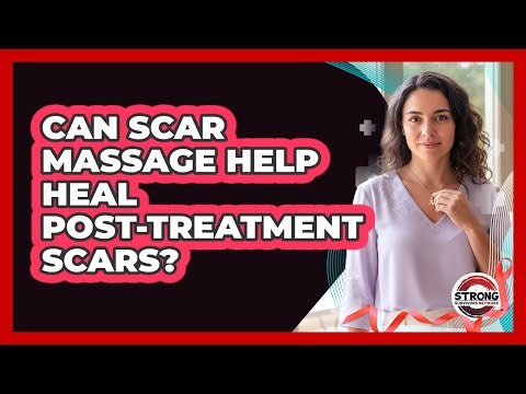Can Scar Massage Help Heal Post-Treatment Scars?