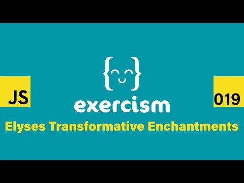 JavaScript on Exercism 019 - Elyses Transformative Enchantments
