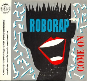 Roborap - Come On