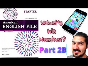 What’s His Number? | Numbers, Spell, Personal Info–American English File Starter 2nd Edition Unit 2B