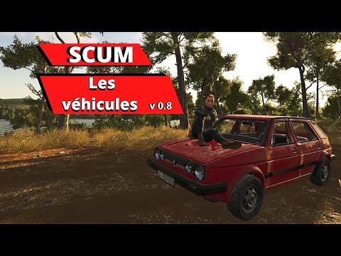SCUM Vehicles v 0 8