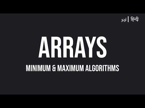 #5.6 DSA : Arrays - Min and Max Algorithms Explained | Foundation for Selection Sort