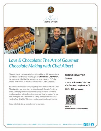 Albertspetitesweets.com . I am Chef Albert, Owner & Creator of Albert’s Petite Sweets, Partake Collective’s in-house chocolatier, and small business owner in Long Beach, California. . i’m so excited to share that ALBERT’S PETITE SWEETS will be holding its first chocolate making class of the year on February 13. . Discover the art of gourmet chocolate making in this unforgettable Valentine’s Day-themed class taught by Chocolatier Chef Albert, the mastermind behind the sensational treats of Albert
