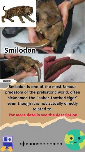 The Smilodon wasn't just a predator—it was a legend of the ancient world.