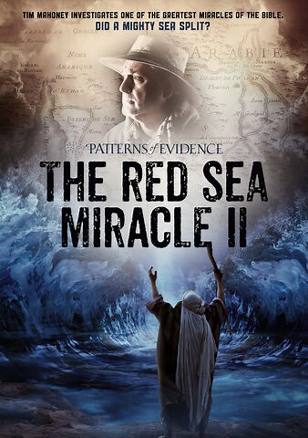 Patterns of Evidence: The Red Sea Miracle 2