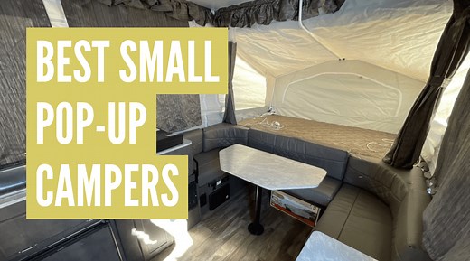 10 Small Pop-up Campers Under 10 Feet Compared