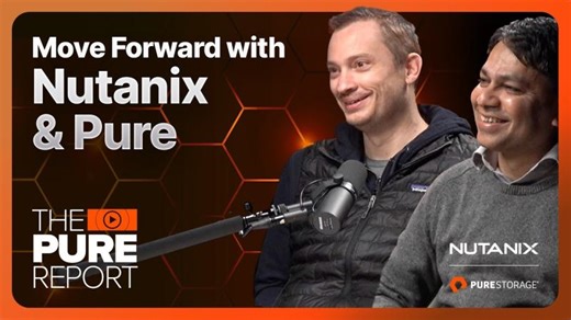 Nutanix and Pure Storage: Propelling Enterprise Virtualization Forward