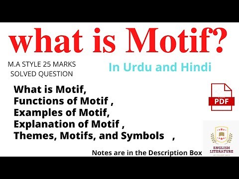What is Motif, Definition of Motif, Explanation of Motif, Examples Motif, Functions Motif, PDF.