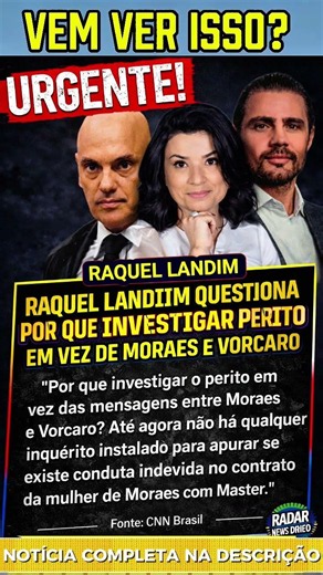 URGENTE! A jornalista Raquel Landim, da CNN Brasil, levantou uma questão polêmica, sobre Moraes