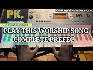PLAY THIS WORSHIP SONG COMPLETE AS BEGINNER OR TOTAL BEGINNER