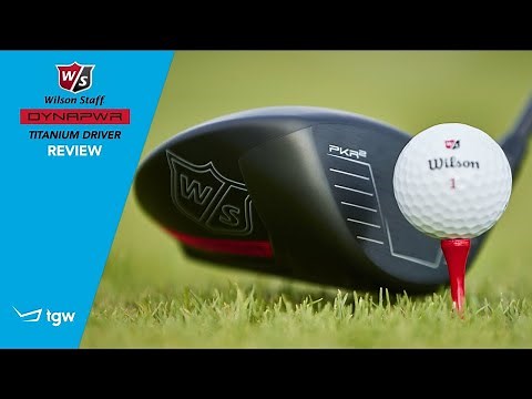 Wilson Dynapower Titanium Driver Review by TGW