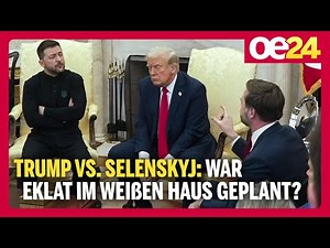 Trump vs. Selenskyj: War Eklat im Weißen Haus geplant?