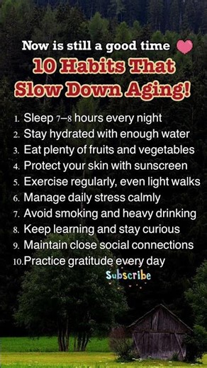 10 Habits That Slow Down Aging!