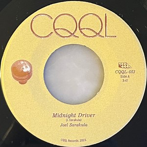 Joel Sarakula - Midnight Driver / I'm Still Winning