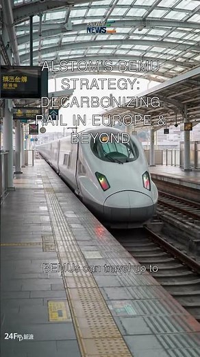 Alstom’s BEMU Strategy: Decarbonizing Rail in Europe & Beyond