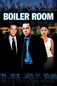 Boiler Room (2000) Showtimes and Movie Tickets